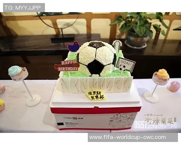 足球小子世界杯蛋糕的创意制作与庆祝活动分享